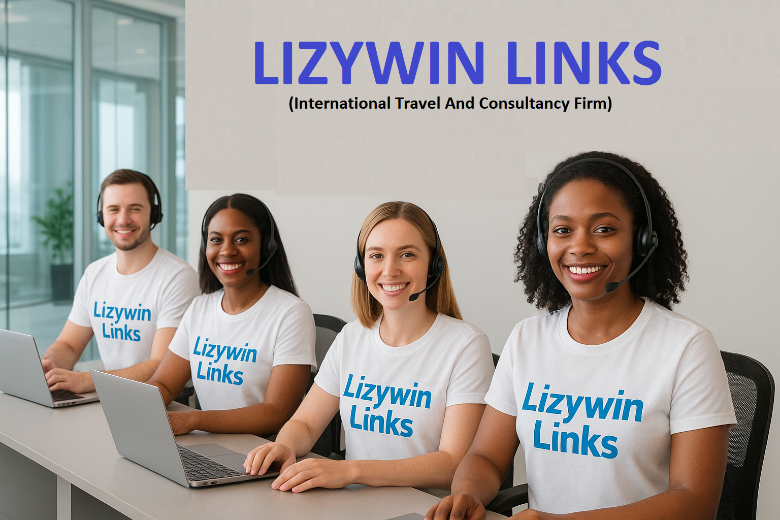 Lizywin Links Customers' care team - international travel and consultancy firm